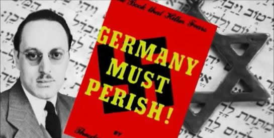 Germany Must Perish:  Jews would eliminate the Germany nation forever